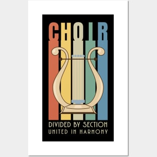 Choir Divided By Section United In Harmony Posters and Art